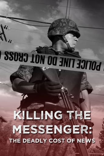 Killing the Messenger: The Deadly Cost of News