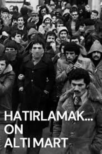 Hatırlamak... On Altı Mart