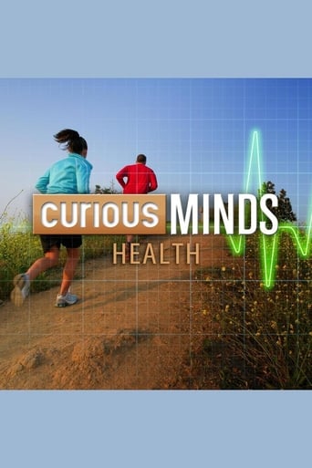 Curious Minds:  Health