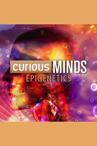 Curious Minds: Epigenetics