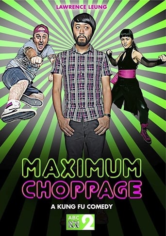 Maximum Choppage