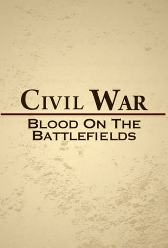 Civil War: Blood on the Battlefields