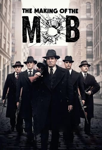 The Making of The Mob