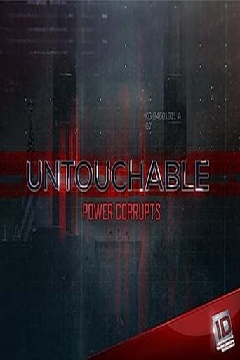 Untouchable: Power Corrupts