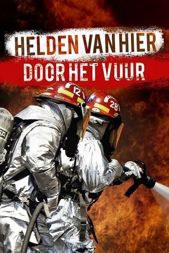 Helden van hier: Door het vuur