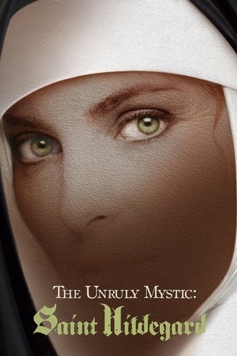 The Unruly Mystic: Saint Hildegard