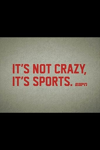 It's Not Crazy, It's Sports