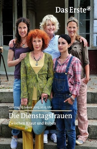 Die Dienstagsfrauen - Zwischen Kraut und Rüben