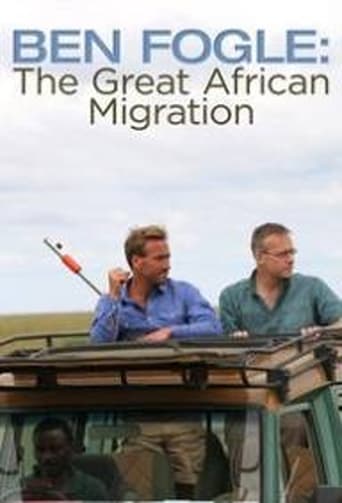 Ben Fogle: The Great African Migration