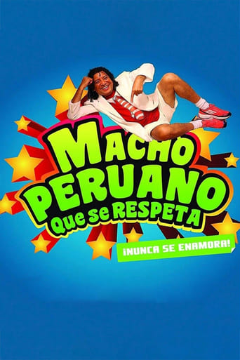 Macho Peruano que se Respeta