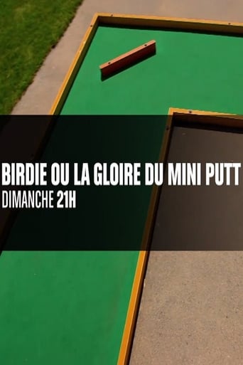 Birdie ou la gloire du mini putt