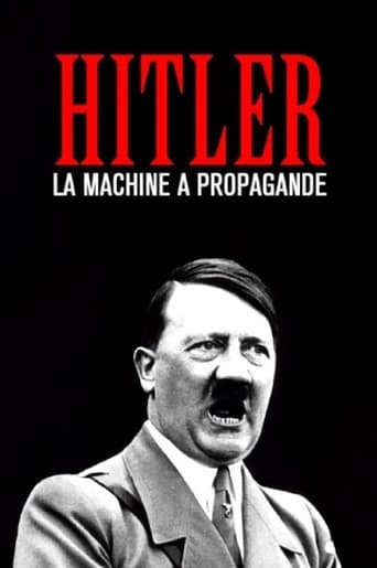 Hitler : La machine à propagande