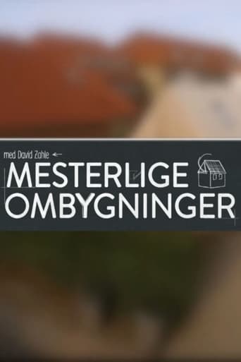 Mesterlige ombygninger