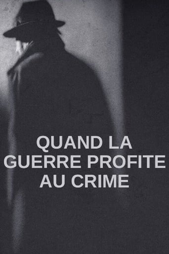 Quand la guerre profite au crime