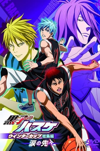 Kuroko's Basket : Winter Cup Highlights - Film 2 : Au-delà des larmes