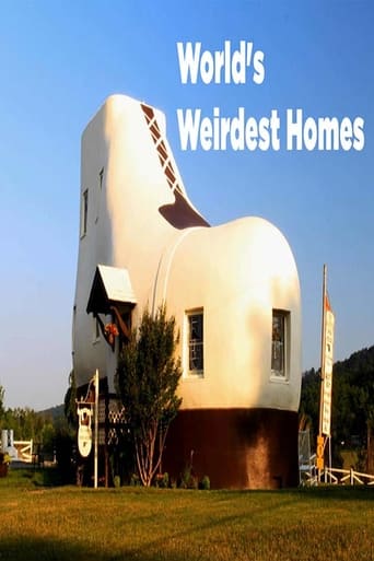 World's Weirdest Homes