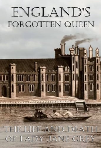 England's Forgotten Queen: The Life and Death of Lady Jane Grey