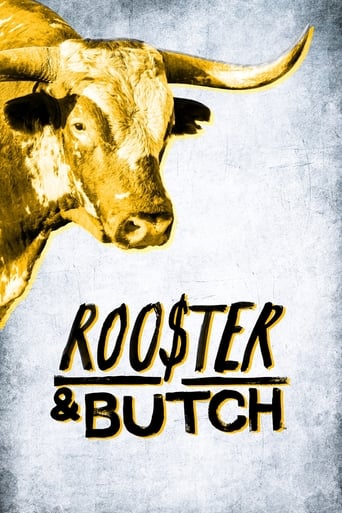 Rooster & Butch