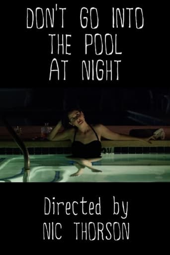 Don't Go Into the Pool at Night