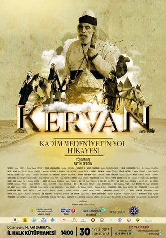 Kervan: Kadim Medeniyetin Yol Hikayesi