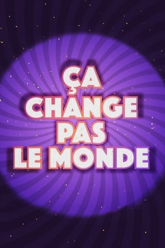 Ça change pas le monde