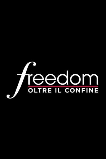 Freedom - Oltre il confine