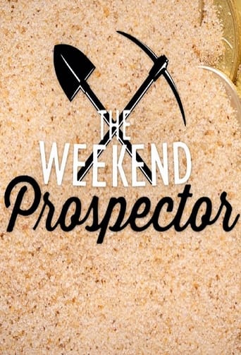 The Weekend Prospector