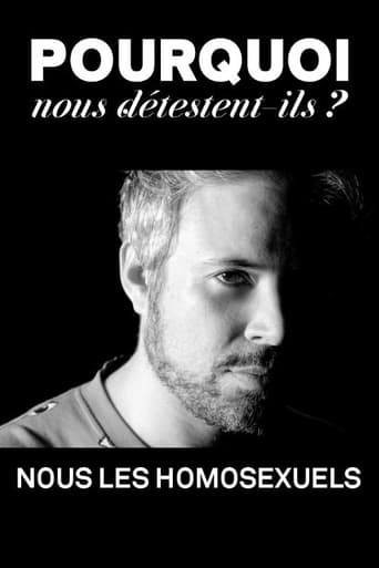 Pourquoi nous détestent-ils, nous les homosexuels?