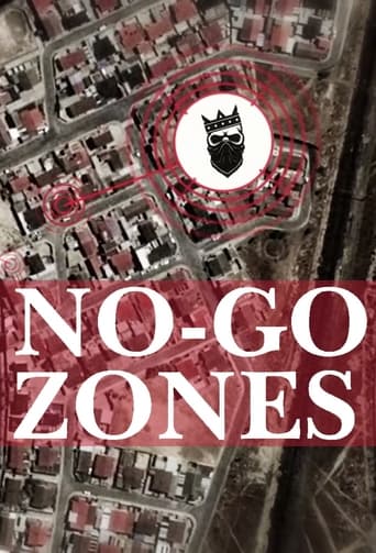 No-Go Zones - The World's Toughest Places