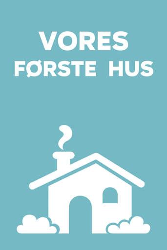 Vores første hus