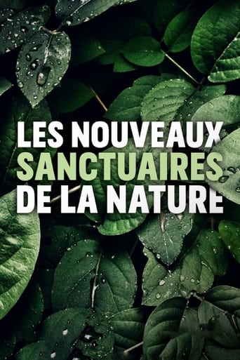 Les nouveaux sanctuaires de la nature