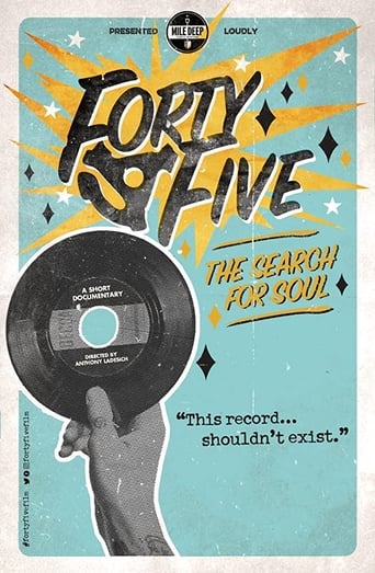 Forty-Five: The Search For Soul