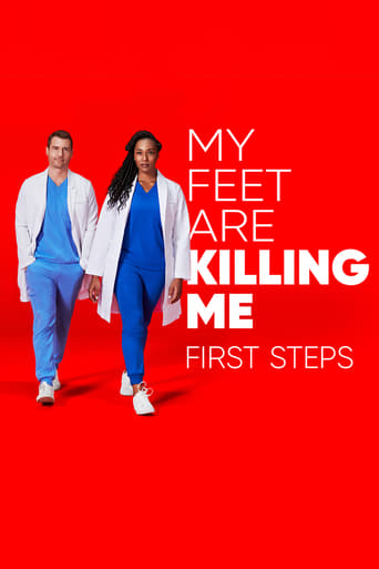 My Feet Are Killing Me: First Steps