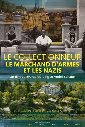 Le collectionneur, le marchand d’armes et les nazis