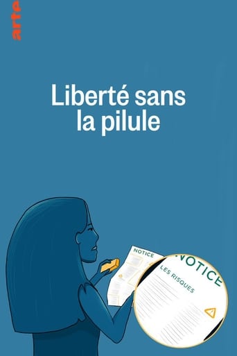 Liberté sans la pilule