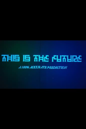 This Is The Future