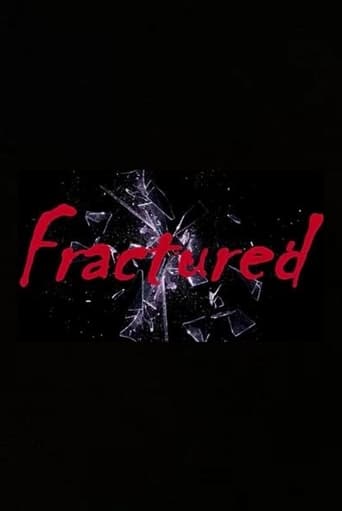 Fractured