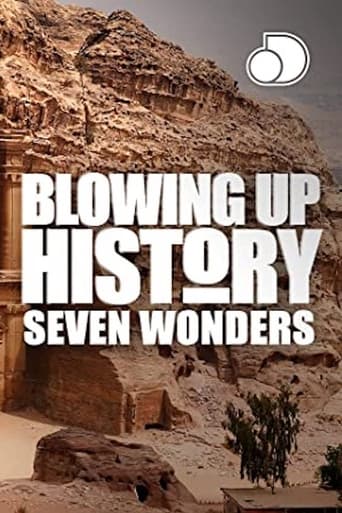 Blowing Up History: Seven Wonders