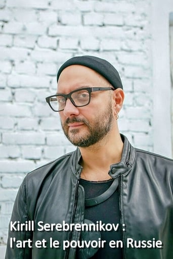 Kirill Serebrennikov : l'art et le pouvoir en Russie