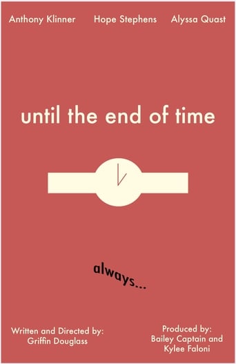 Until the End of Time