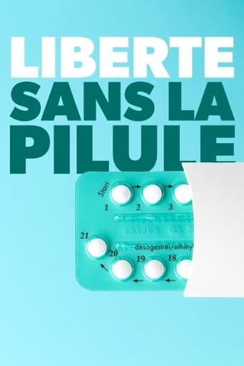 Liberté sans la pilule