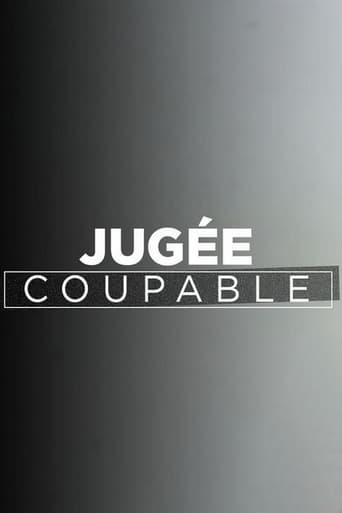 Jugée coupable