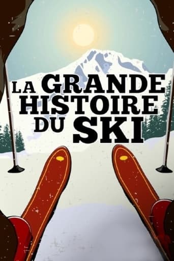 La Grande Histoire du ski