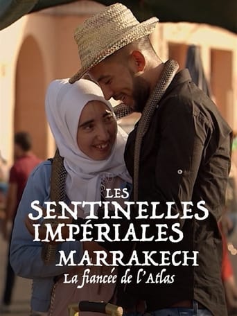 Les sentinelles impériales : Marrakech, la fiancée de l'Atlas