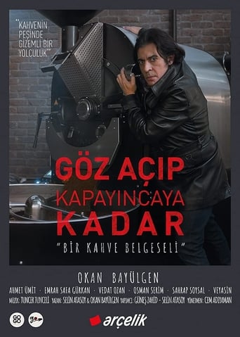 Göz Açıp Kapayıncaya Kadar