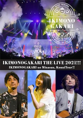 Ikimonogakari No Minasan,Konnitsuaa!! THE LIVE 2021!!!