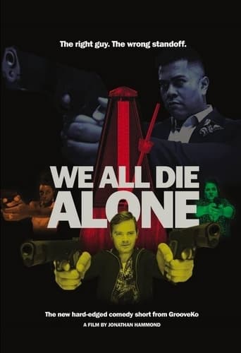 We All Die Alone