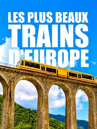 Les plus beaux trains d'Europe