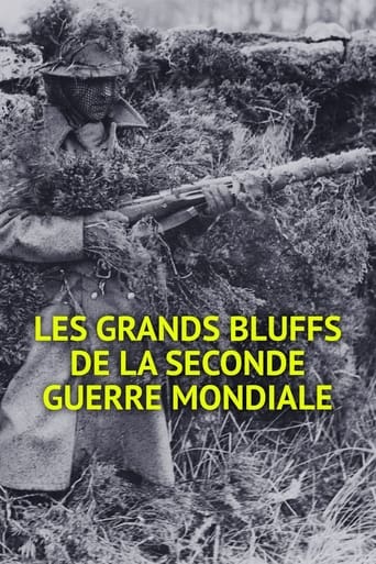 Les grands bluffs de la Seconde Guerre mondiale