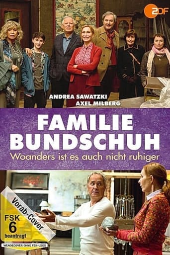 Familie Bundschuh – Woanders ist es auch nicht ruhiger